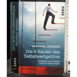 Die 6 Saulen des Selbstwertgefuhls