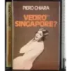 Vedrò Singapore?