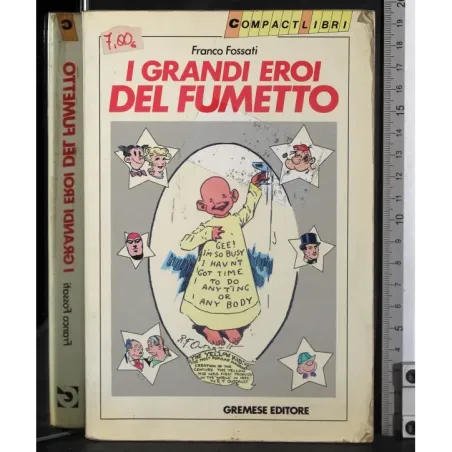 I grandi eroi del fumetto