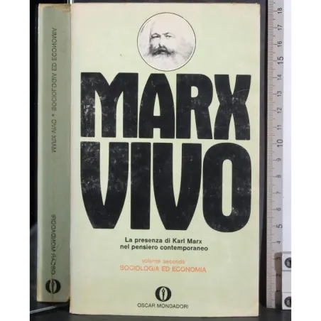 Marx vivo Vol 2. Sociologia ed economia