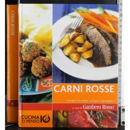 Cucina ci penso io. Carni Rosse