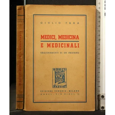 MEDICI, MEDICI E MEDICINALI