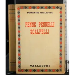Penne pennelli scalpelli