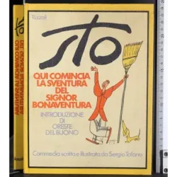 Sto qui comincia la sventura del signor bonaventura