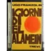 I giorni di el alemein