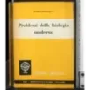Problemi della biologia moderna