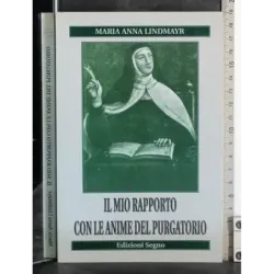 Il mio rapporto con le anime del purgatorio