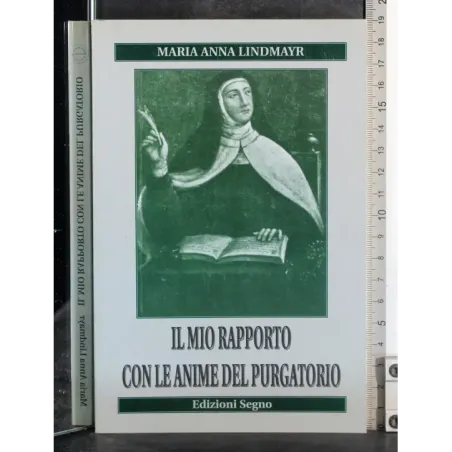 Il mio rapporto con le anime del purgatorio
