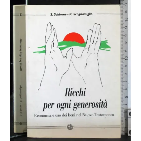 Ricchi per ogni generosità