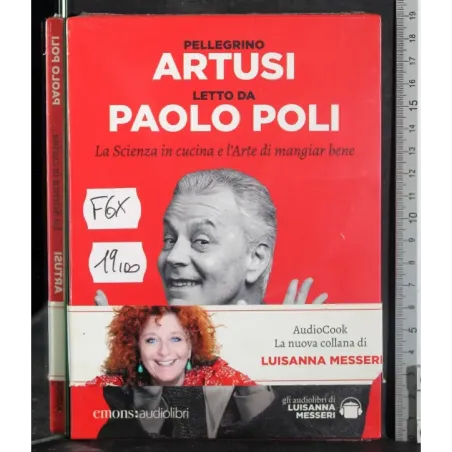 La scienza in cucina e l'arte di mangiar bene