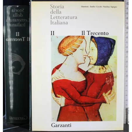 Storia della letteratura italiana II. Il trecento