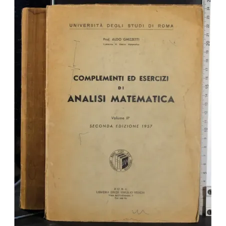 Complementi ed esercizi di analisi matematica. Vol II