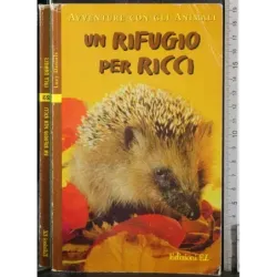 Un rifugio per ricci