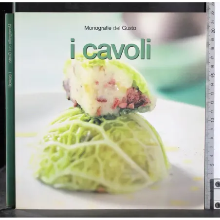 Monografie del Gusto. I Cavoli