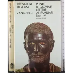 Lettere ai familiari Libri I-V