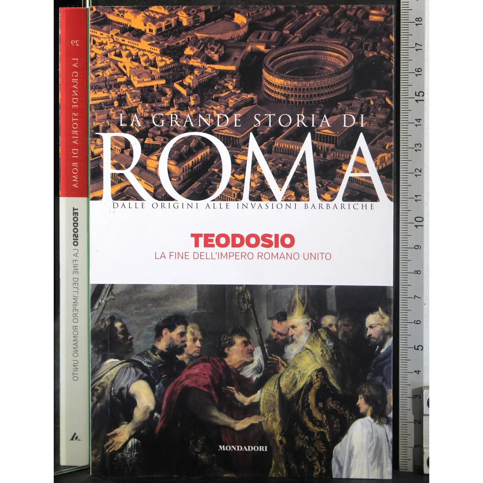 La grande storia di Roma. Teodosio