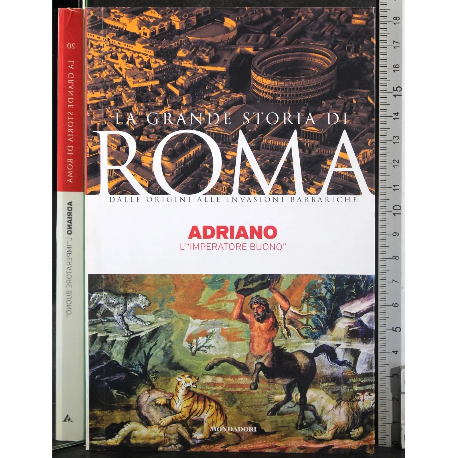 La grande storia di Roma. Adriano