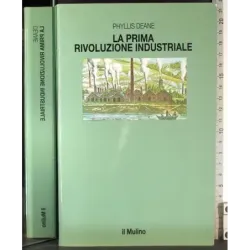 La prima rivoluzione industriale