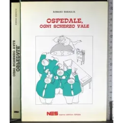 Ospadale, ogni scherzo vale