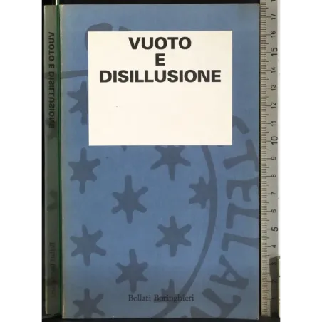 Vuoto e disillusione