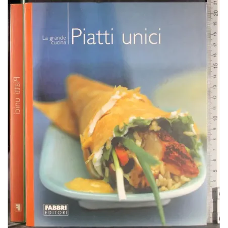 La grande cucina. Piatti unici