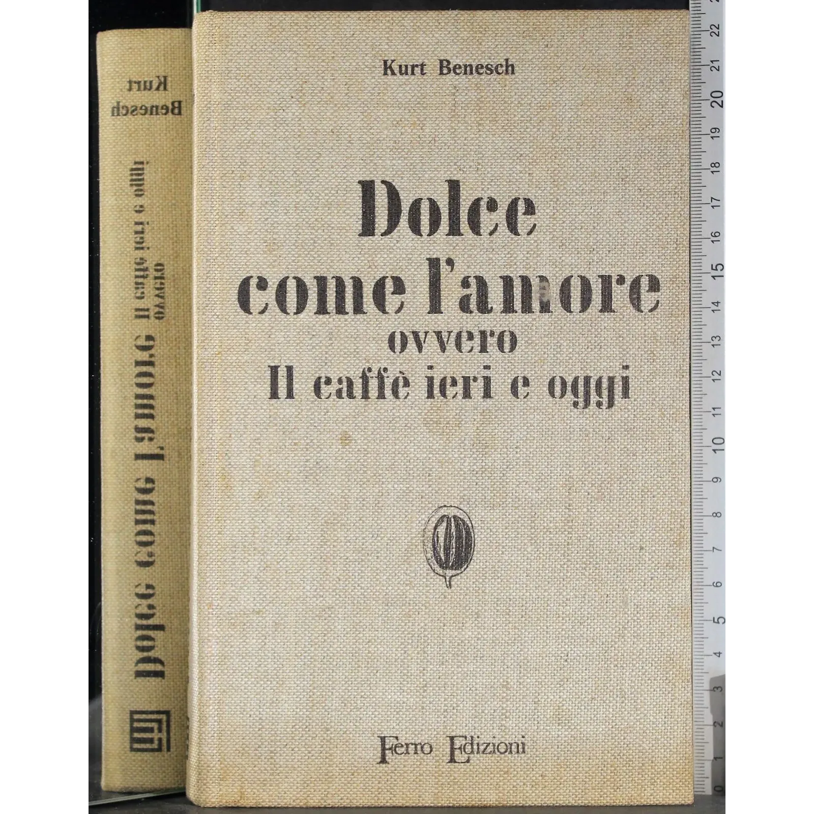 Dolce come l'amore ovvero il caffè ieri e oggi