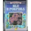 Blu e porpora