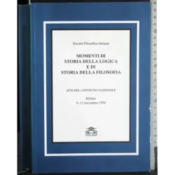 Momenti di storia della logica e di storia della filosofia
