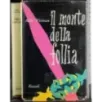 Il mopnte della follia