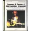 Suonare e cantare i cantautori italiani