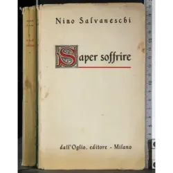 Saper soffrire