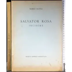 Salvator Rosa. Incisore