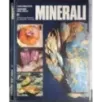 I documentari. Meraviglie della natura II. Minerali