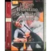 Il destino del nostro amore