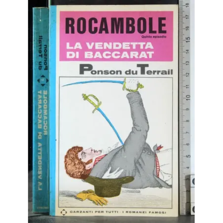 Rocambola 5. La vendetta di baccarat