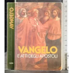 Vangelo e atti degli apostoli