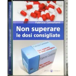 Non superare le dosi consigliate