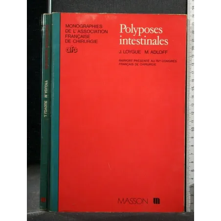POLYPOSES INTESTINALES