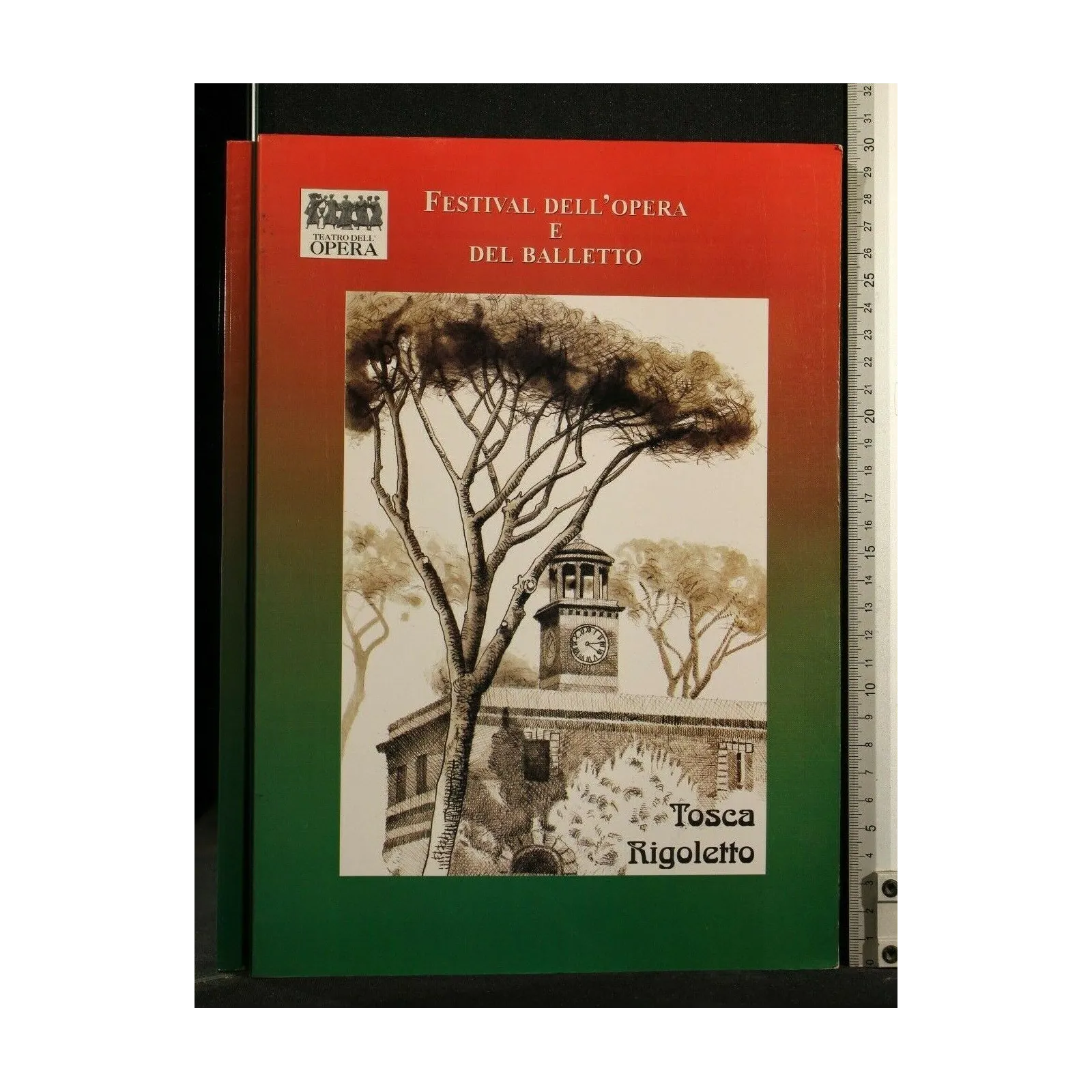 FESTIVAL DELL'OPERA E DEL BALLETTO TOSCA RIGOLETTO