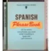 Spanish Phrase Book