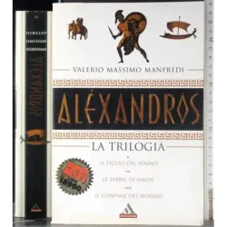 Alexandros. La trilogia