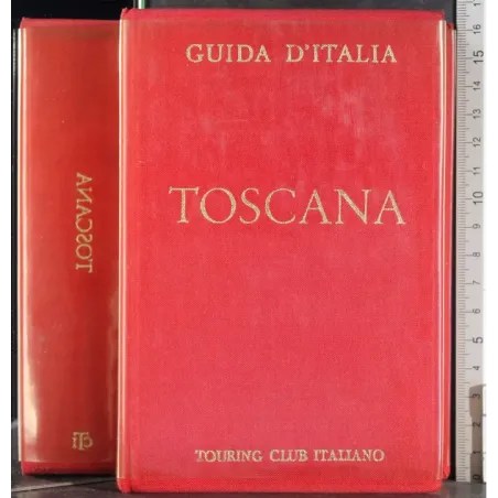 Guida d'Italia. Toscana