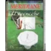Meridiane le tecniche