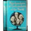 Watchmakers & Clockmakers of the World. Vol 2
