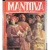 Mantova e i suoi tesori d'arte