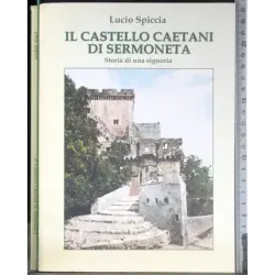 Il castello caetani di Sarmoneta