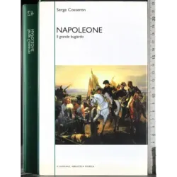 Napoleone. Il grande bugiardo
