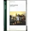 Napoleone. Il grande bugiardo