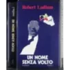 Un nome senza volto