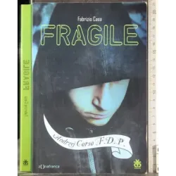 Fragile